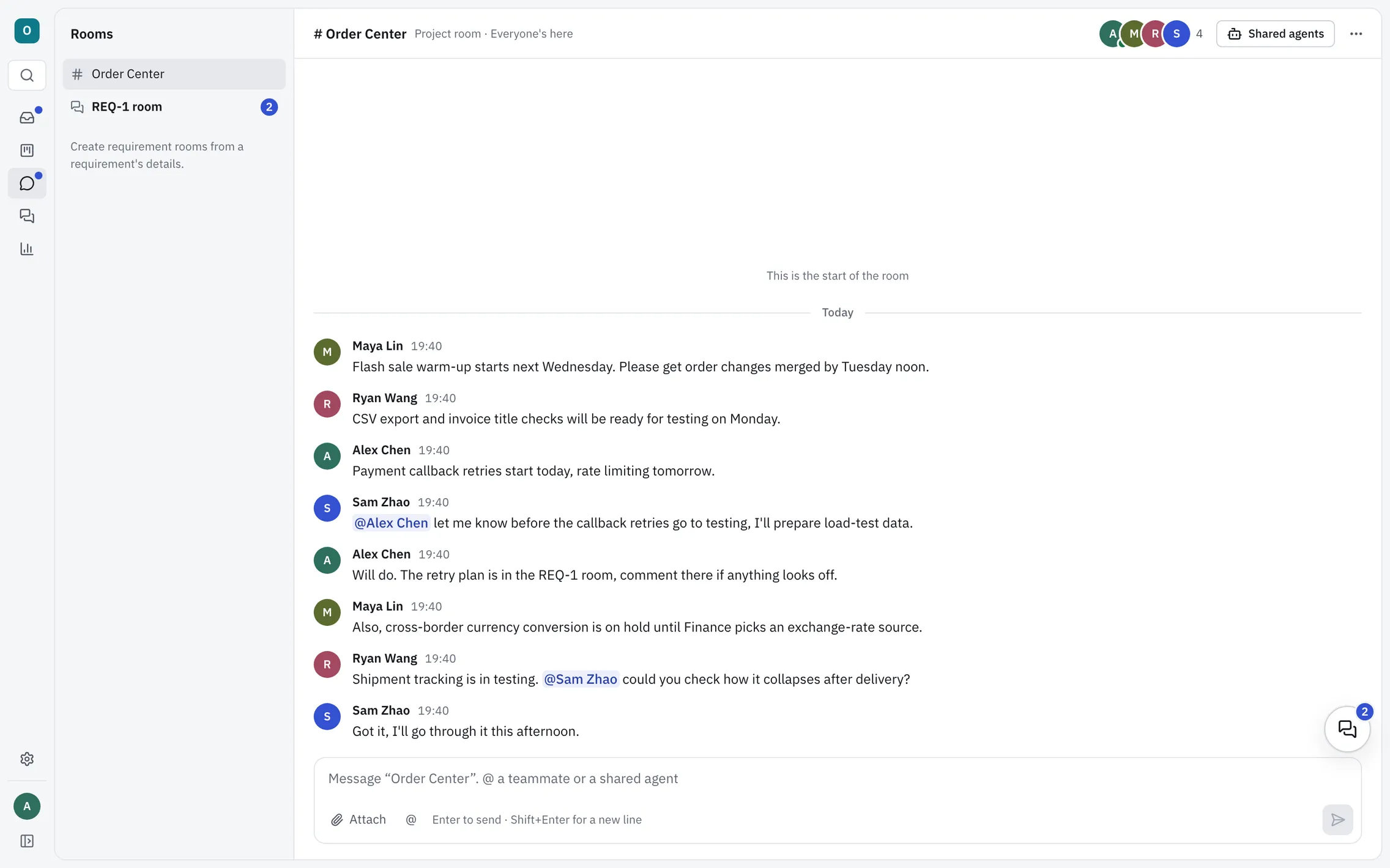 The project room for Order Center. Four teammates talk through the release plan, with @mentions. Member avatars and the Shared agents button are at the top right.
